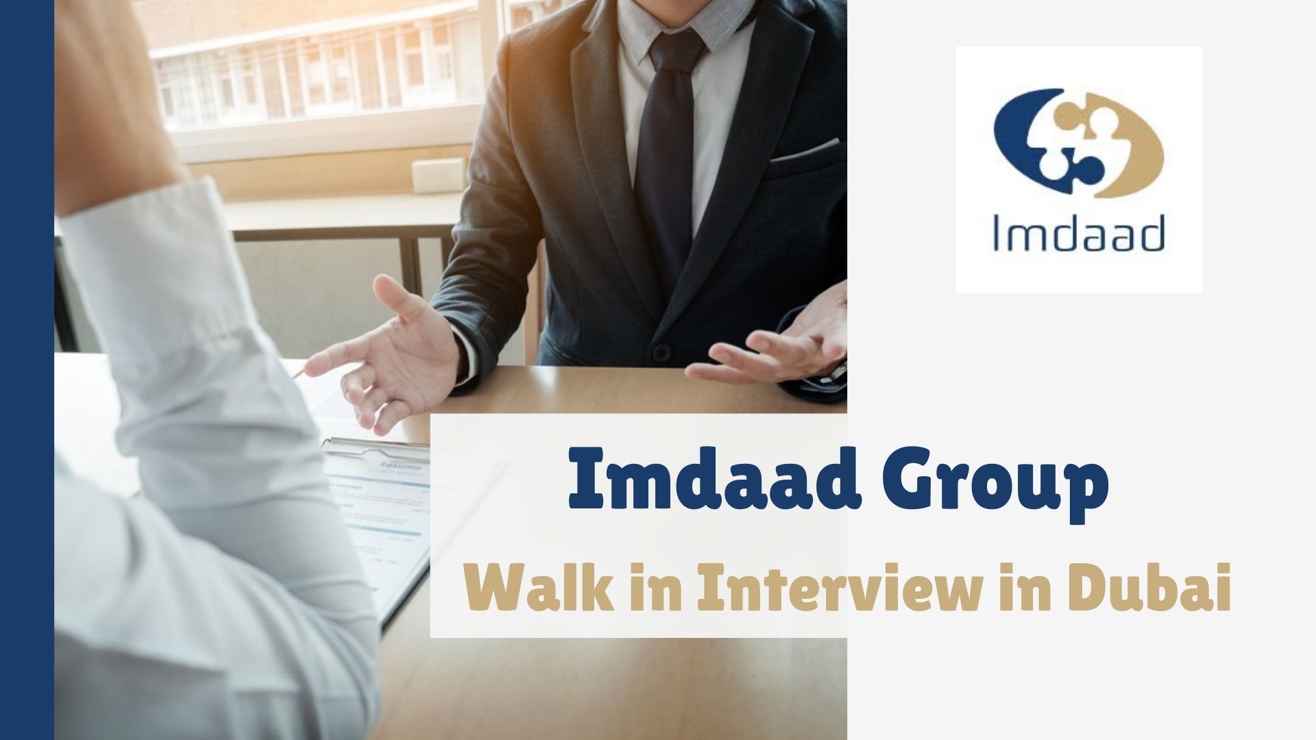 Imdaad Group Calls For Walk In Interview In Dubai