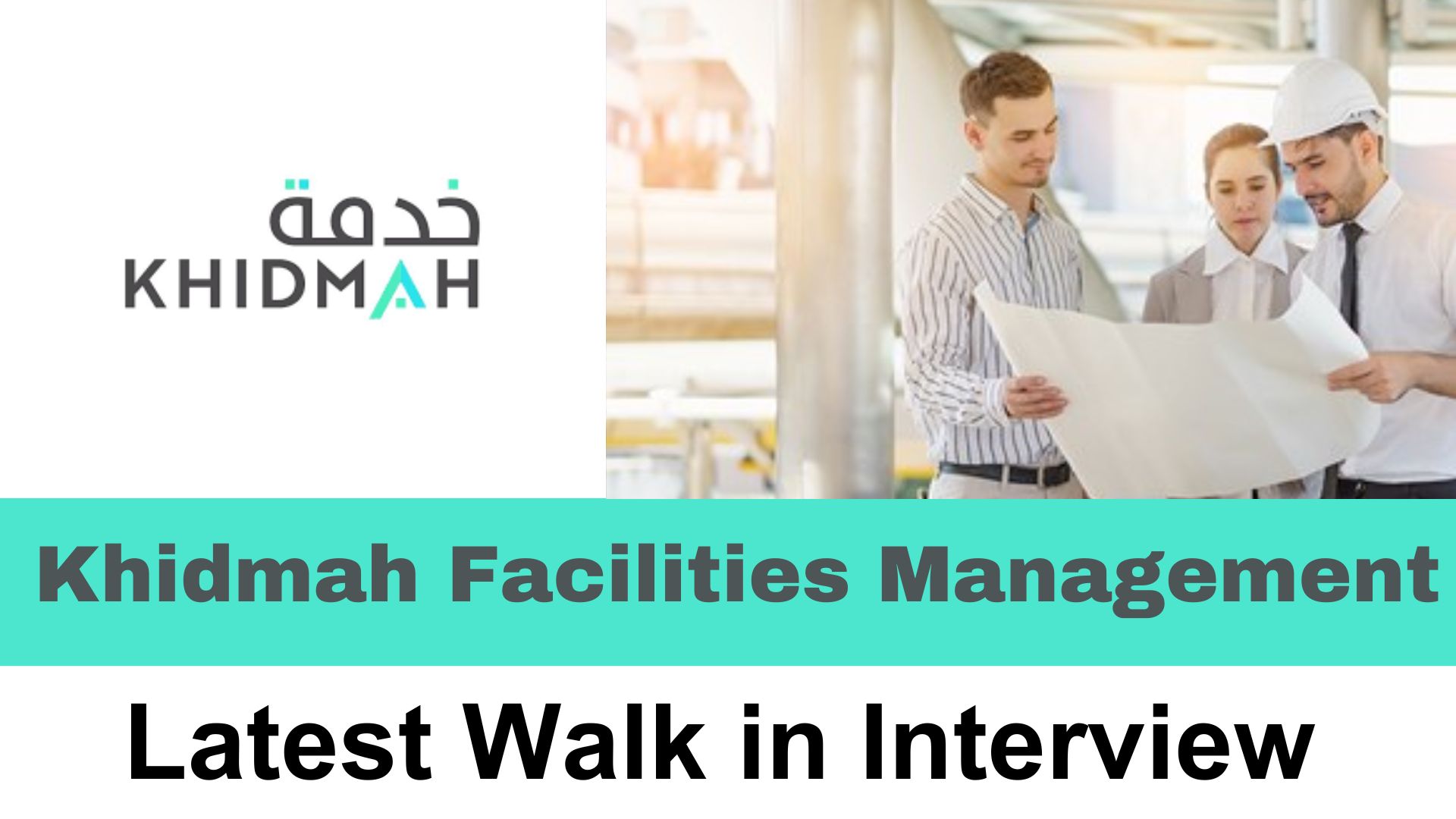 Khidmah Announced Open Day Interview in Abu Dhabi