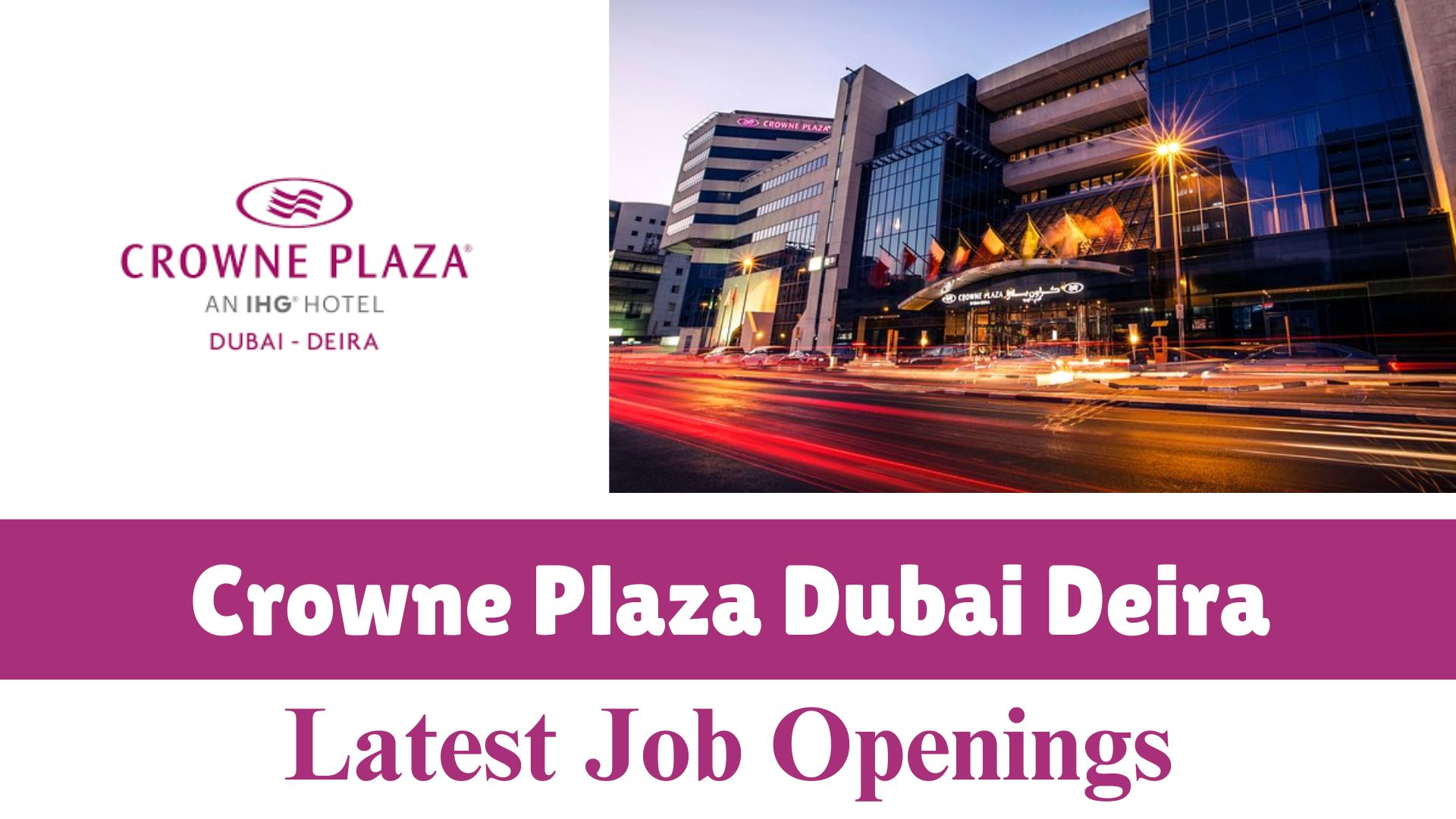 Crowne Plaza Dubai Deira New Job Openings