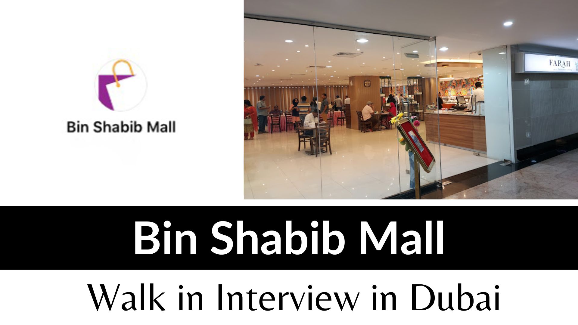 Bin Shabib Mall Walk in Interview in Dubai