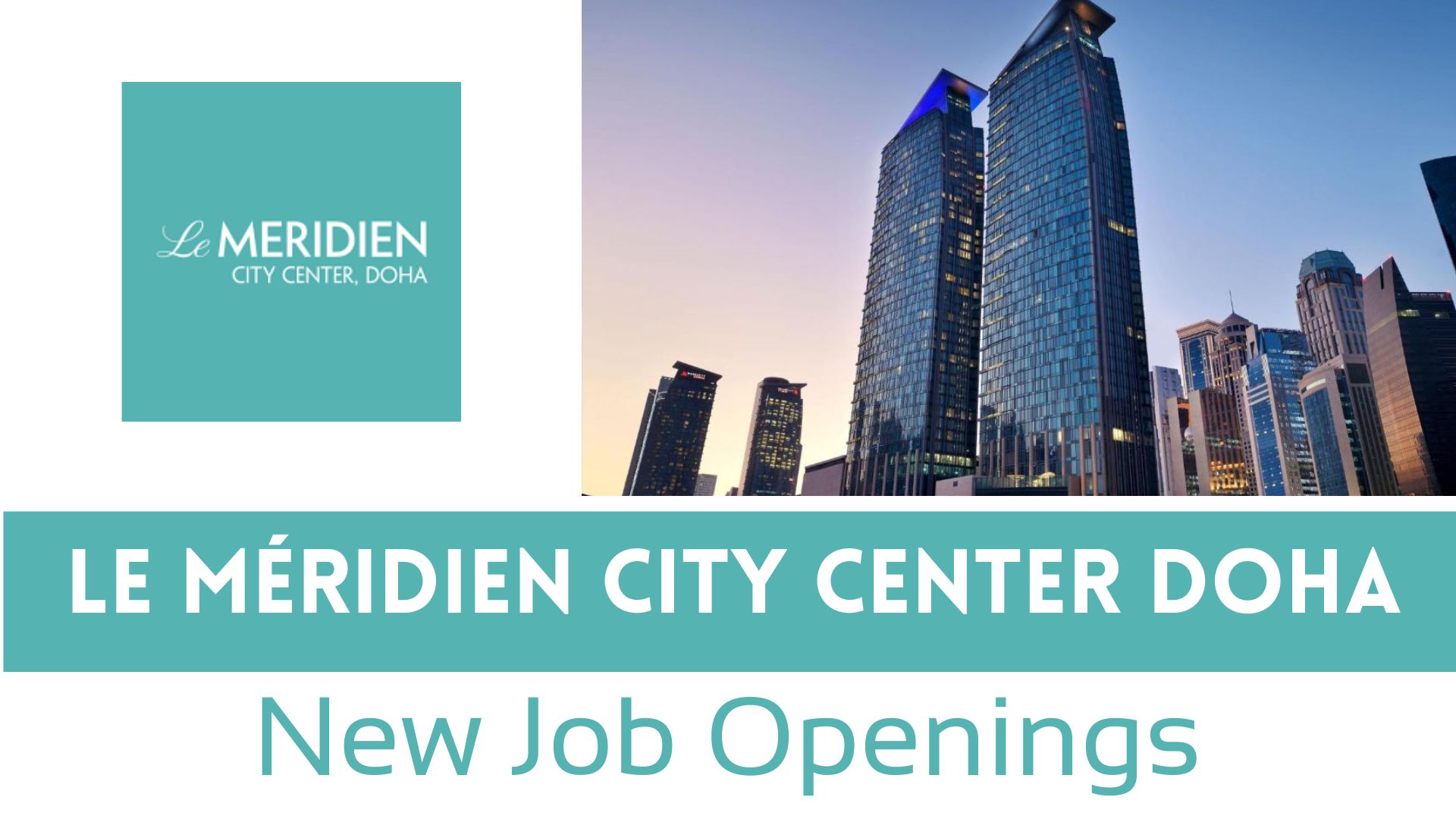 Le Méridien City Center Doha New Job Openings