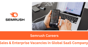 Semrush Careers 2026 – Sales & Enterprise Job Vacancies in Global SaaS Company