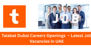 Talabat Dubai Careers Openings – Latest Job Vacancies in UAE