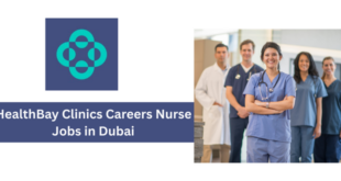 HealthBay Clinics Careers 2026 Nurse Jobs in Dubai