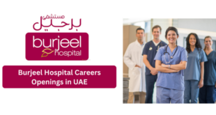 Burjeel Hospital Careers Openings in UAE