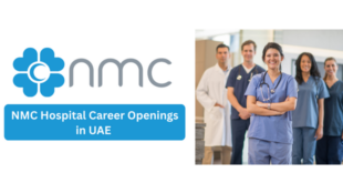 NMC Hospital Career Openings in UAE