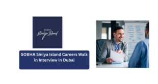 SOBHA Siniya Island Careers Walk in Interview in Dubai